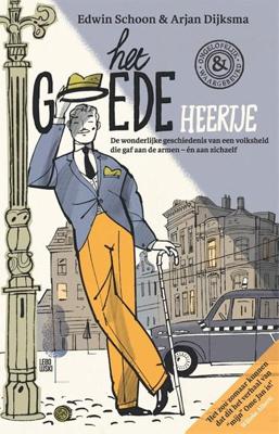 Het Goede Heertje - Edwin Schoon, Arjan Dijksma - ebook