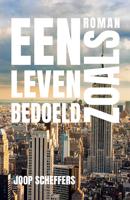 Een leven zoals bedoeld - Joop Scheffers - ebook - thumbnail
