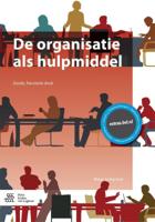 De organisatie als hulpmiddel (Paperback) - thumbnail
