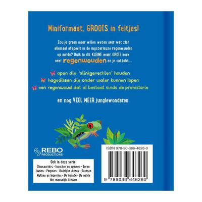 Rebo Publishers Het kleine maar grote boek over? regenwouden