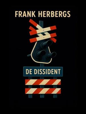 De Dissident - Frank Herbergs - ebook