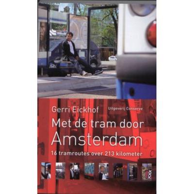 Met de tram door Amsterdam (Paperback)