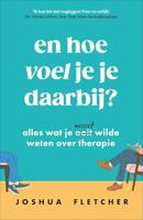 En hoe voel je je daarbij? - Joshua Fletcher - ebook - thumbnail