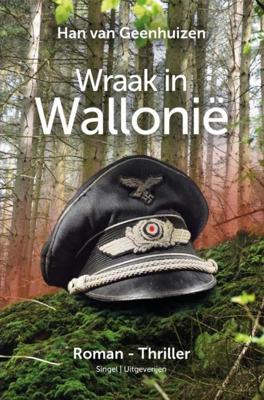 Wraak in Wallonië - Han Van Geenhuizen - ebook