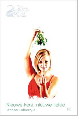 Nieuwe kerst, nieuwe liefde - Jennifer LaBrecque - ebook