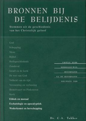 Bronnen bij de Belijdenis - 4 - C.A Tukker - ebook