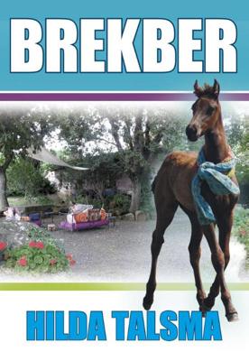 Brekber - Hilda Talsma - ebook