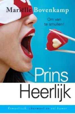 Prins Heerlijk - Mariëlle Bovenkamp - ebook