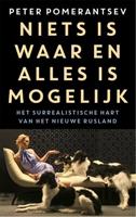 Niets is waar en alles is mogelijk - Peter Pomerantsev - eBook (9789048825547) - thumbnail