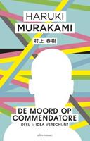 De moord op Commendatore 1 - Idea verschijnt - Haruki Murakami - eBook (9789025451585) - thumbnail