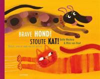 Brave hond! Stoute kat! (Hardback) - thumbnail