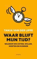 Waar blijft mijn tijd? - Tanja van der Lippe - eBook (9789044641875) - thumbnail