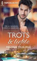Trots & liefde - Melanie Milburne - ebook - thumbnail
