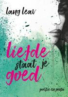 Liefde staat je goed - Lang Leav - Paperback (9789045325255) - thumbnail