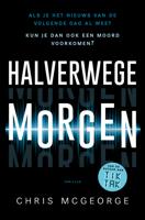 Halverwege morgen - Chris McGeorge - ebook - thumbnail