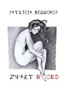 Zwart Bloed - Patricia Bisschop - ebook - thumbnail