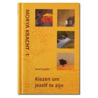 Kiezen om jezelf te zijn (Hardback) - thumbnail