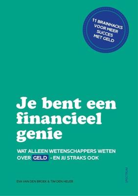 Je bent een financieel genie - Eva van den Broek, Tim den Heijer - ebook