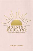 Morning Medicine - Angélique Heijligers - ebook - thumbnail