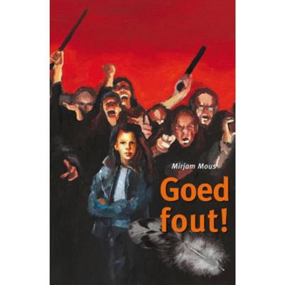 Goed fout! - Mirjam Mous - Paperback (9789047515203)