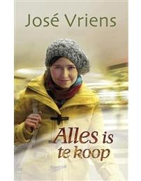 Alles is te koop - José Vriens - ebook