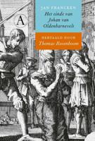 Het einde van Johan van Oldenbarnevelt (Hardback) - thumbnail