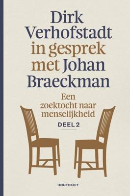 Een zoektocht naar menselijkheid - Dirk Verhofstadt, Johan Braeckman - ebook