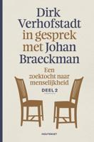 Een zoektocht naar menselijkheid - Dirk Verhofstadt, Johan Braeckman - ebook - thumbnail
