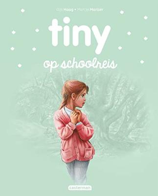 Standaard Uitgeverij Tiny op schoolreis Standaard Uitgeverij Tiny op schoolreis