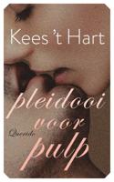 Pleidooi voor pulp - Kees 't Hart - ebook - thumbnail