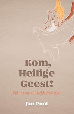 Kom, Heilige Geest! - Jan Pool - ebook