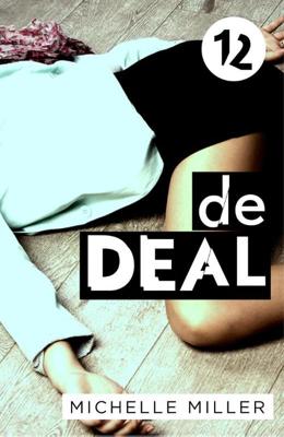 De deal - Aflevering 12 - Michelle Miller - ebook