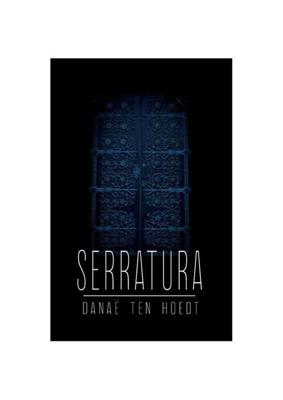 Serratura - Danaë ten Hoedt, Tamara Geraeds - ebook