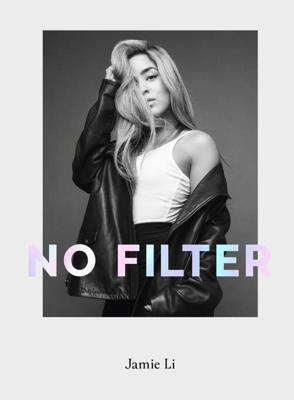 No filter - Jamie Li - ebook