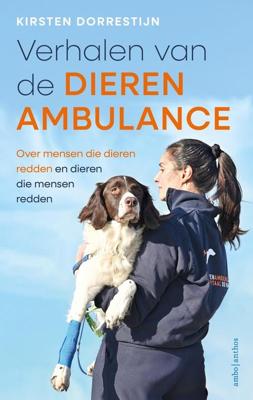 Verhalen van de dierenambulance - Kirsten Dorrestijn - ebook