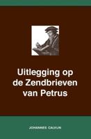 Uitlegging op de Zendbrieven van Petrus (Paperback) - thumbnail