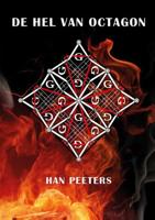 De hel van Octagon - Han Peeters - Paperback (9789462170834) - thumbnail