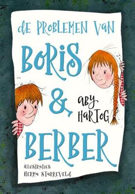 De problemen van Boris & Berber (Hardback)