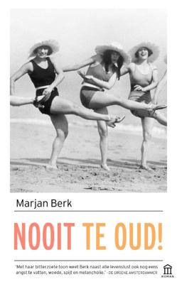 Nooit te oud! (Paperback) Nooit te oud! (Paperback)
