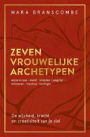 Zeven vrouwelijke archetypen - Mara Branscombe - ebook - thumbnail