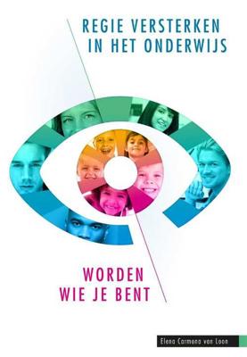 Regie versterken in het onderwijs - Elena Carmona van Loon - Paperback (9789088506512) Regie versterken in het onderwijs - Elena Carmona van Loon - Paperback (9789088506512)