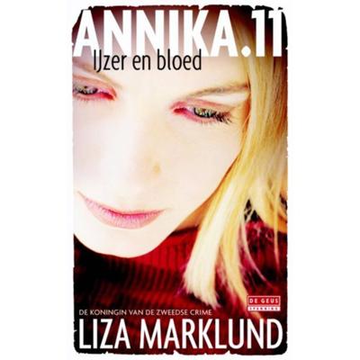 IJzer en bloed - Liza Marklund - Paperback (9789044535693)