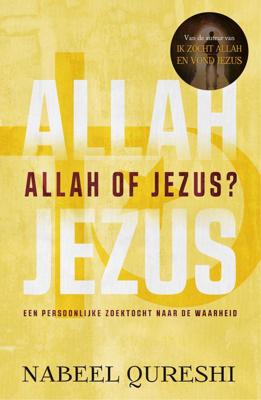 Allah of Jezus? - Nabeel Qureshi - ebook