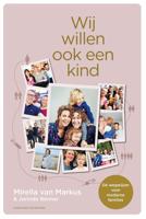 Wij willen ook een kind - Mirella van Markus, Jorinde Benner - ebook - thumbnail