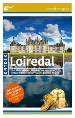 Ontdek Loiredal Ontdek Loiredal