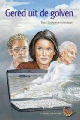 Gered uit de golven - Thea Zoeteman-Meulstee - ebook