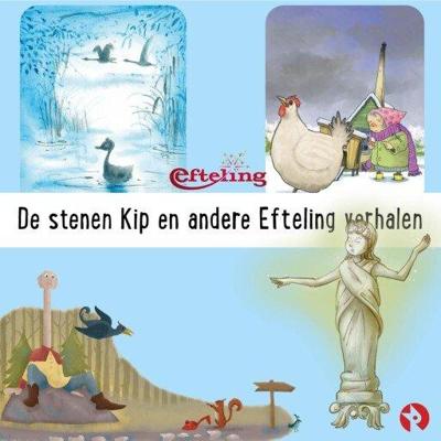 De stenen Kip en andere Efteling verhalen
