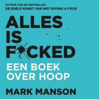 Alles is f*cked - thumbnail
