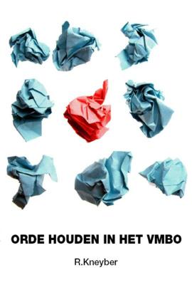 Orde houden in het vmbo - René Kneyber - ebook