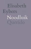 Noodluik - Elisabeth Eybers - ebook - thumbnail